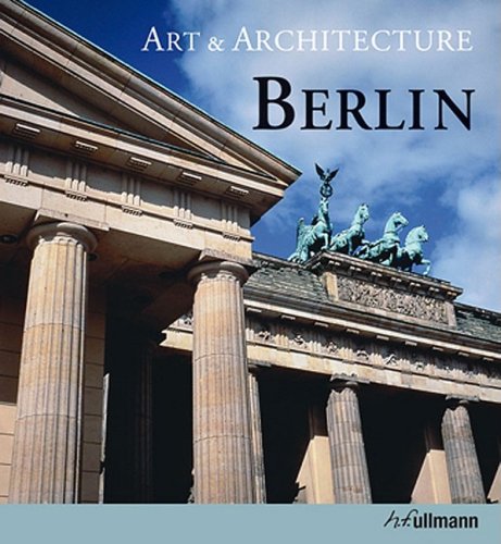 Imagen de archivo de Berlin (Art and Architecture) a la venta por BooksElleven