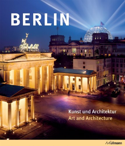 Berlin: Art & Architecture / Arte y arquitectura (English and Spanish Edition) (9780841616431) by Edelgard Abenstein