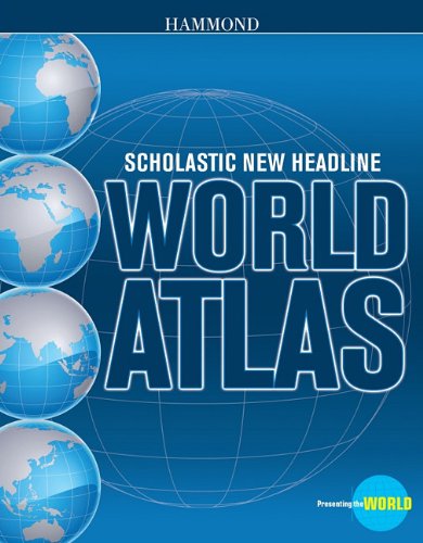 Stock image for Scholastic New Headline World Atlas (Hammond Scholastic New Headline World Atlas) for sale by SecondSale