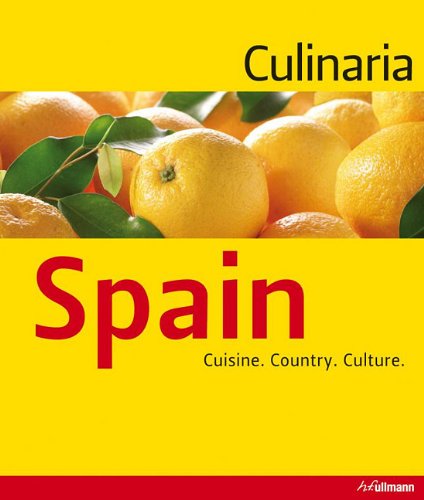 Culinaria Spain: Cuisine. Country. Culture. (9780841672277) by Marion Trutter