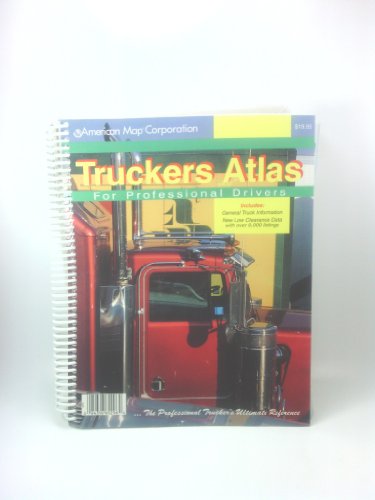 2001 Truckers Atlas for Professional Drivers (Truckers Atlas for Professional Drivers, 2001) (9780841692961) by [???]