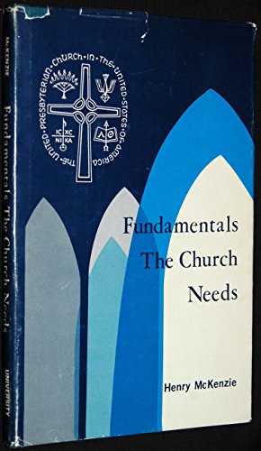 Stock image for Fundamentals The Church Needs for sale by Hastings of Coral Springs