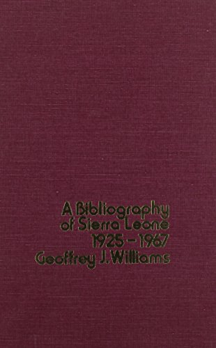 A Bibliography of Sierra Leone, 1925-1967