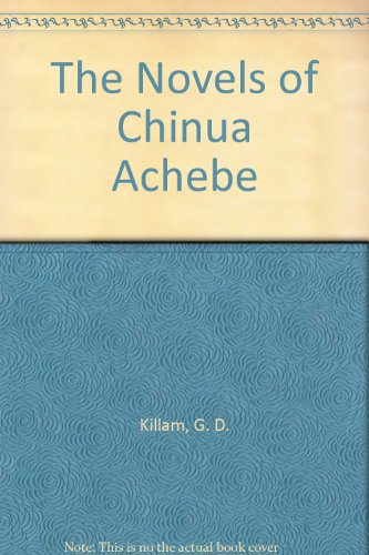 Beispielbild fr The Novels of Chinua Achebe zum Verkauf von The Book Cat