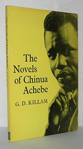 Beispielbild fr THE NOVELS OF CHINUA ACHEBE zum Verkauf von Inquiring Minds