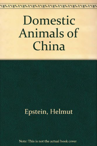 9780841900738: Domestic Animals of China