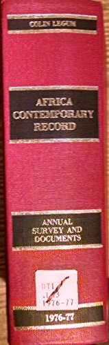 Africa Contemporary Record: Annual Survey and Documents,1976-1977: 009 (9780841901582) by Legum, Colin