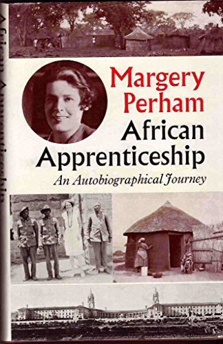 African Apprenticeship; An Autobiographical Journey In Southern Africa - 1929