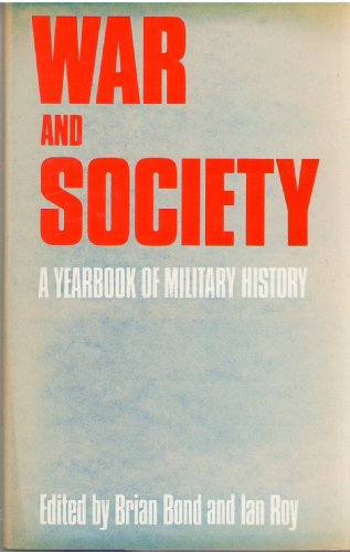 War and Society: A Yearbook of Miltary History