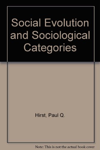 9780841902572: Social Evolution and Sociological Categories