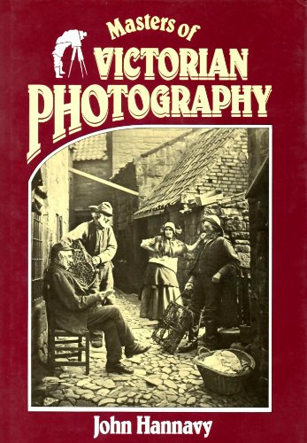 Beispielbild fr Masters of Victorian Photography zum Verkauf von WorldofBooks