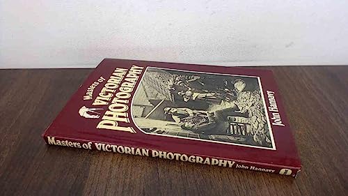 Stock image for Masters of Victorian Photography for sale by WorldofBooks