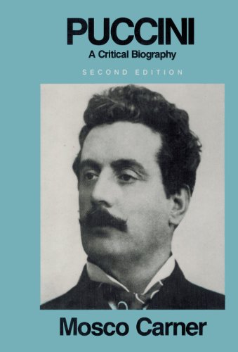 Beispielbild fr Puccini : A Critical Biography zum Verkauf von Better World Books