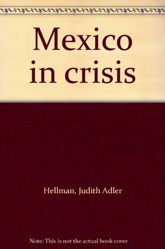 9780841903173: Mexico in crisis