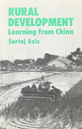 Stock image for Rural Development : Learning from China for sale by Better World Books