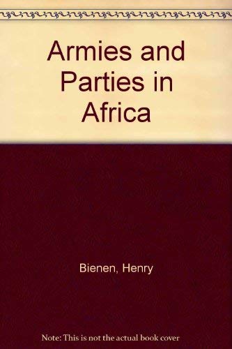 Imagen de archivo de Armies and Parties in Africa a la venta por BookDepart