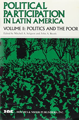 Imagen de archivo de Political Participation in Latin America: Politics and the Poor a la venta por Wonder Book