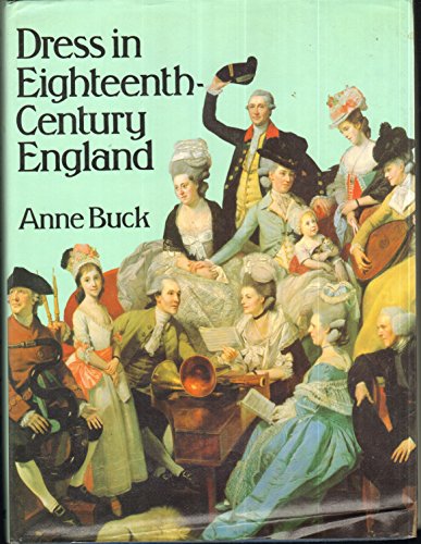 Stock image for Dress in Eighteenth Century England for sale by Book Deals