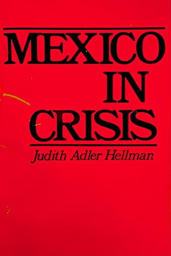 Stock image for Mexico in crisis for sale by Webster's Bookstore Cafe, Inc.