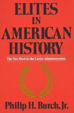 9780841905665: Elites in American History: The New Deal to the Carter Administration: 003