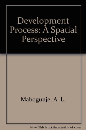 9780841906594: The Development Process: A Spatial Perspective