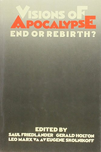 9780841906730: Visions of Apocalypse: End or Rebirth?