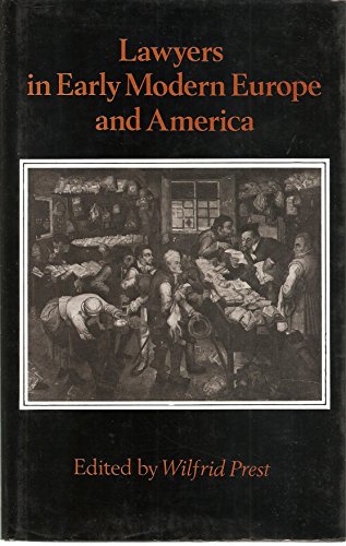 Lawyers in Early Modern Europe and America