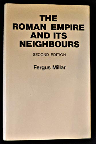 Stock image for Roman Empire and Its Neighbors for sale by Irish Booksellers