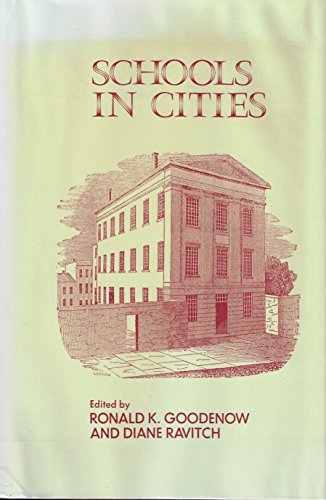Stock image for Schools in Cities: Consensus and Conflict in American Educational History for sale by Phatpocket Limited