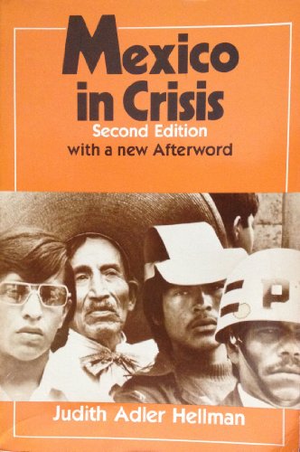 Stock image for Mexico in Crisis - second Edition for sale by ! Turtle Creek Books  !