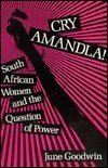 Immagine stock per Cry Amandla: South African Women and the Question of Power