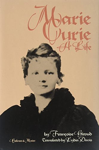 Marie Curie: A Life - Curie, Marie Sklodowska) Giroud Francoise