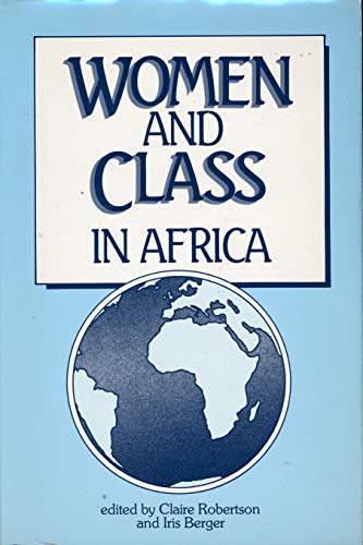 Imagen de archivo de Women and Class in Africa a la venta por Hessay Books