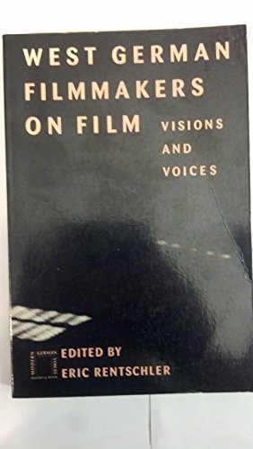 Imagen de archivo de West German Filmmakers on Film: Visions and Voices (Modern German Voices) a la venta por Half Price Books Inc.