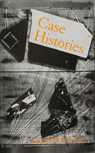 Case Histories (Modern German Voices Series) (English and German Edition) (9780841910447) by Alexander Kluge; Leila Vennewitz