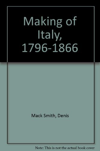 Stock image for The Making of Italy, 1796-1866 reissued with a new preface for sale by Sutton Books