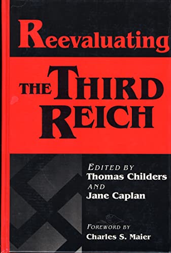 9780841911789: Reevaluating the Third Reich (Europe Past and Present)