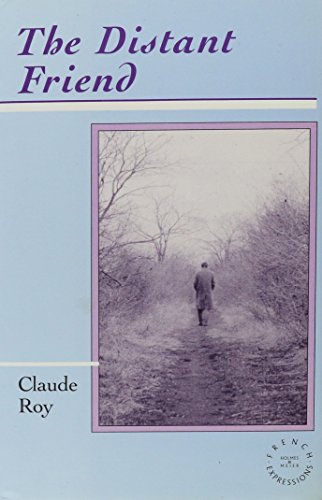 Beispielbild fr The Distant Friend: A Novel zum Verkauf von PsychoBabel & Skoob Books