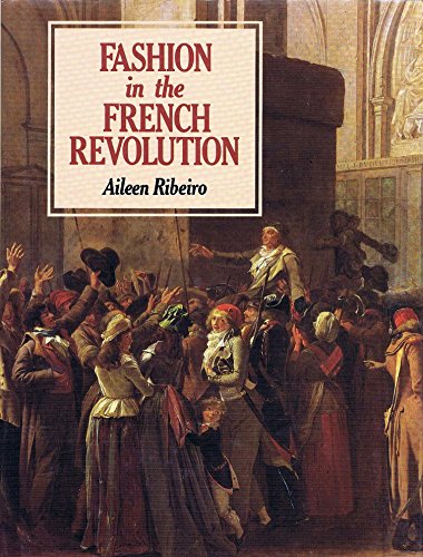 Beispielbild fr Fashion in the French Revolution zum Verkauf von Better World Books