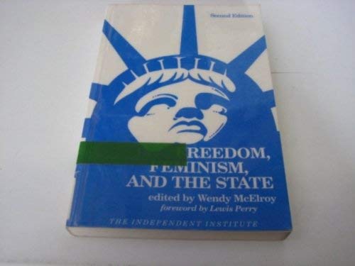 Stock image for Freedom, Feminism and the State for sale by ThriftBooks-Atlanta