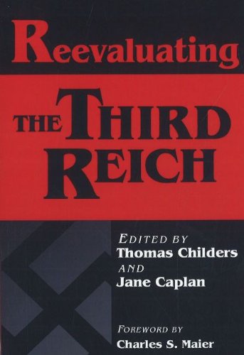 Beispielbild fr Reevaluating the Third Reich (Europe Past and Present) zum Verkauf von Hafa Adai Books