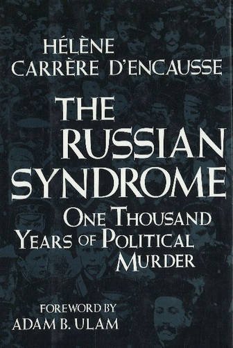 Imagen de archivo de The Russian Syndrome: One Thousand Years of Political Murder a la venta por Hafa Adai Books