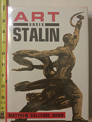 Beispielbild fr Art Under Stalin zum Verkauf von Books of the Smoky Mountains