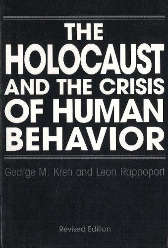 Beispielbild fr The Holocaust and the Crisis of Human Behavior zum Verkauf von Hafa Adai Books