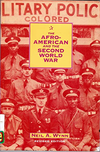 Imagen de archivo de The Afro-American and the Second World War a la venta por Better World Books