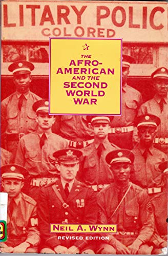 Stock image for The Afro-American and the Second World War for sale by Better World Books