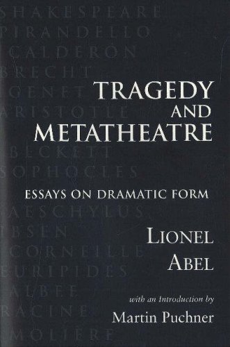 Beispielbild fr Tragedy and Metatheatre: Essays on Dramatic Form zum Verkauf von WorldofBooks