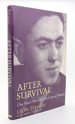 Beispielbild fr After Survival: One Man's Mission in the Cause of Memory zum Verkauf von Wonder Book