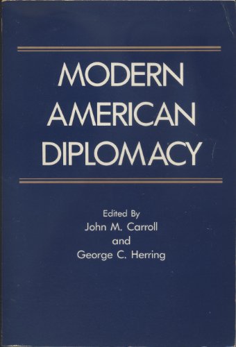Beispielbild fr Modern American Diplomacy zum Verkauf von Solomon's Mine Books