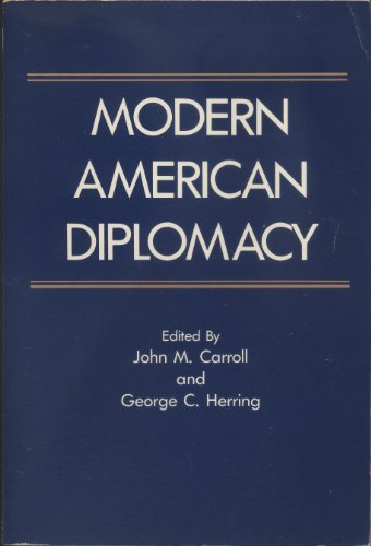 Imagen de archivo de Modern American Diplomacy a la venta por Solomon's Mine Books